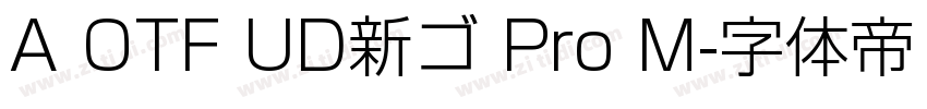 A OTF UD新ゴ Pro M字体转换